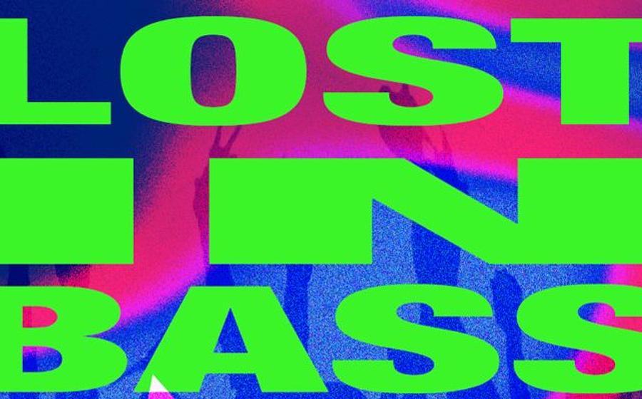 Lost in Bass