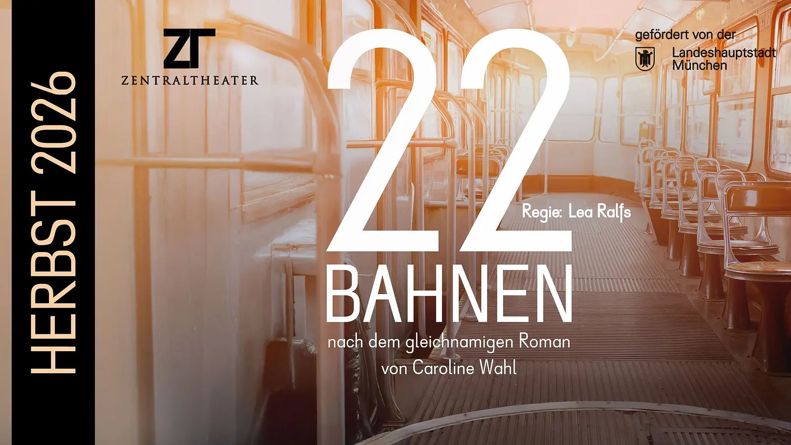 Eventfoto „22 Bahnen“ mit weißer Schrift und hellorangefarbenem Hintergrund mit Straßenbahn-Interieur.