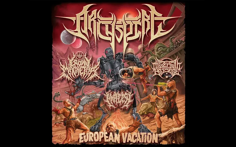 Plakatmotiv der Band Archspire zur European Vacation Tour. Im Zentrum steht ein futuristischer Roboter in einer surrealen Wüstenlandschaft mit Kreaturen, bewaffneten Figuren und Science-Fiction-Elementen. Zu sehen sind die Aufschriften Archspire, European Vacation