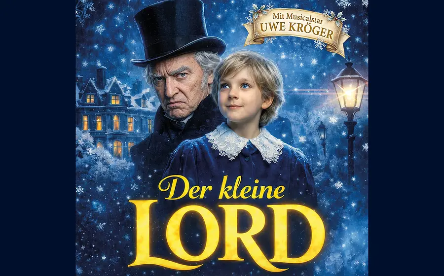 Illsutration mit Bild des Kleinen Lord sowie eines weiteren Darstellers mit schwarzem Zylinder vor verschneiter Landschaft, einer Laterne und Banner Der Kleine Lord