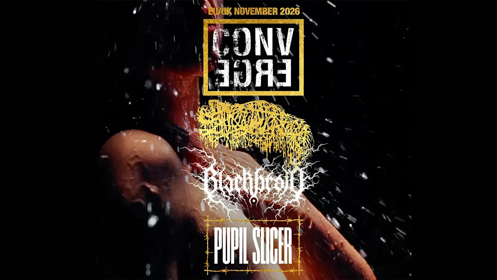 Plakat von Converge mit dunklem Motiv einer Person unter herabfallendem Wasser vor schwarzem Hintergrund, darüber die Bandlogos von Converge, Full of Hell, Kruelty und Pupil Slicer sowie der Hinweis EU/UK November 2026.