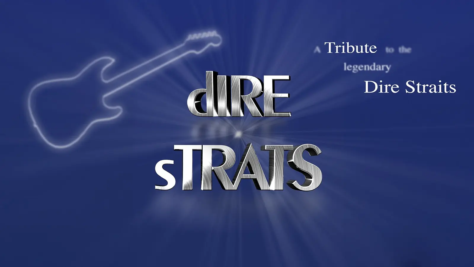 Plakat Dire Strats mit stilisierter E-Gitarrenkontur auf blauem Hintergrund sowie dem Schriftzug Dire Strats und dem Hinweis Tribute to the legendary Dire Straits