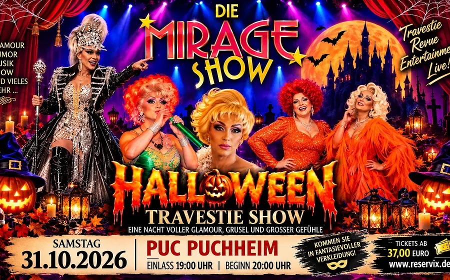 Poster zur Die Mirage Show an Halloween mit mehreren Traverstie Künstlern und ganz viel Halloween Deko