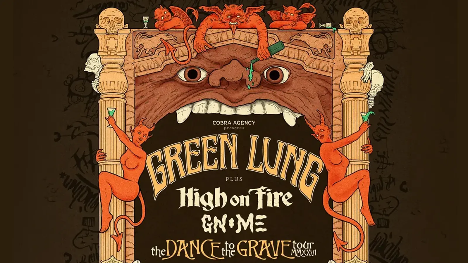 Plakat von Green Lung mit illustrativem Torbogen in Form eines dämonischen Gesichts, umgeben von Teufelsfiguren, Totenschädeln und Säulen, vor dunklem Hintergrund mit dem Schriftzug Green Lung sowie den Supportacts High on Fire und Unto Others.