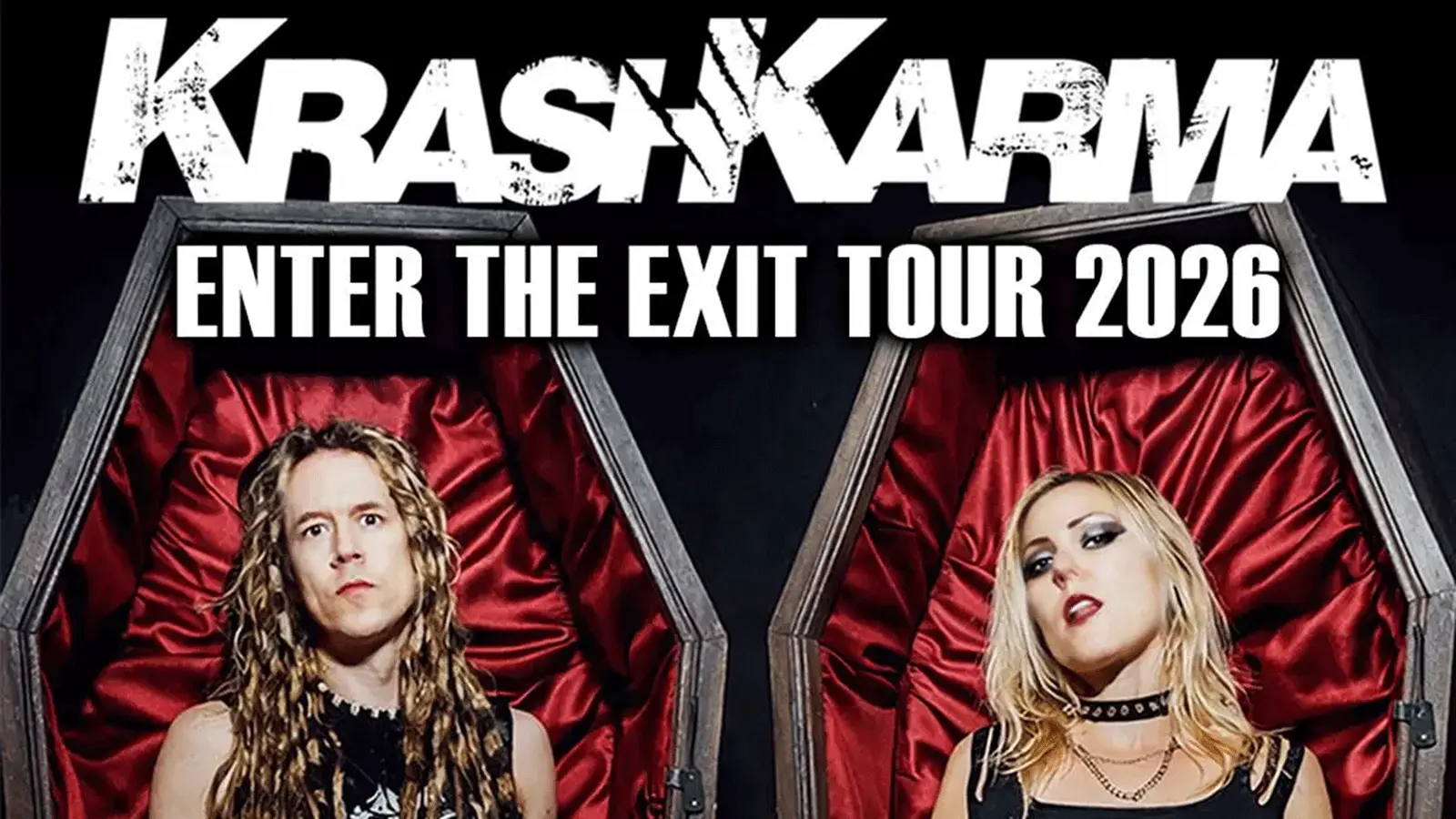 Plakatmotiv der Band KrashKarma mit der Aufschrift KrashKarma und Enter The Exit Tour 2026. Zwei Personen posieren vor geöffneten, rot ausgekleideten Särgen und blicken in die Kamera.