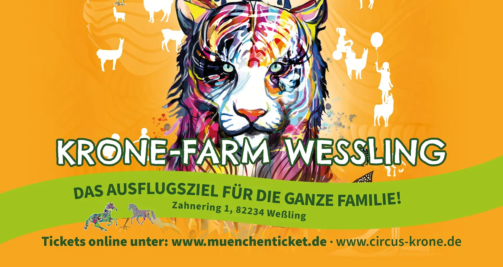 Farbiges Plakat mit bunter Tiger-Illustration, Schriftzug Krone Farm Wessling mit Banner in grün Hinweis Ausflugsziel für die ganze Familie