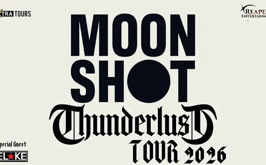 Plakatgrafik mit den Aufschriften Moon Shot, Thunderous Tour 2026 und Special Guest Elke. Das Motiv zeigt die Logos der Bands auf hellem Hintergrund sowie die Veranstalterlogos von Extra Tours und Reaper Entertainment.