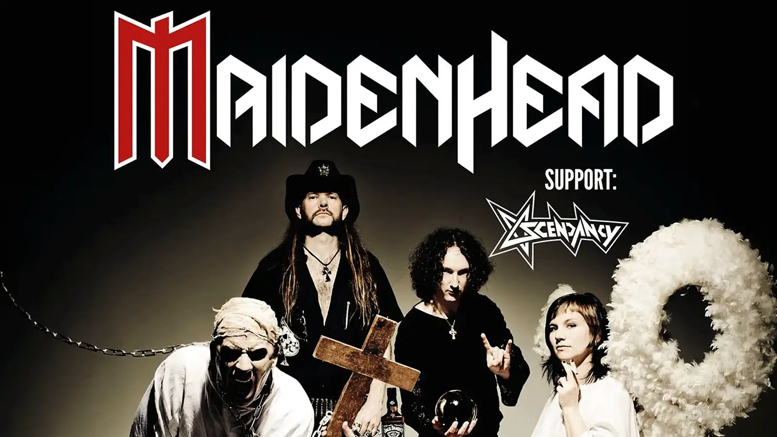 Plakatmotiv der Band Maidenhead mit der Aufschrift Maidenhead sowie Support Ascendancy. Zu sehen sind mehrere Personen in düsterer Inszenierung mit einem Holzkreuz, einer Kristallkugel und einem großen Engelsflügel vor dunklem Hintergrund.