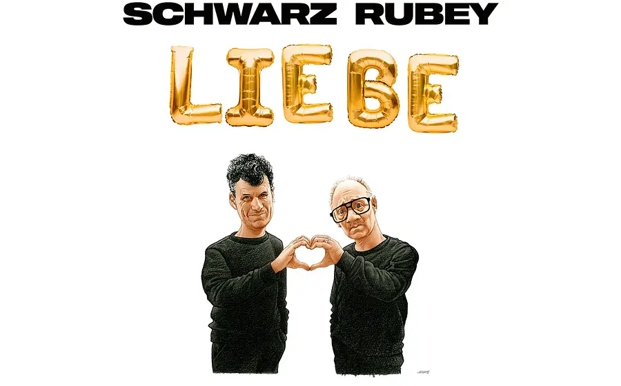 Plakat Schwarz Rubey Liebe mit zwei gezeichneten Personen in schwarzen Pullovern, die mit den Händen ein Herz formen, vor hellem Hintergrund und großem Schriftzug Liebe aus goldenen Ballonbuchstaben.