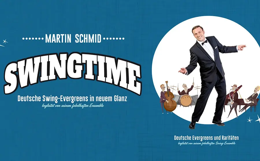 Plakat mit blauem Hintergrund, große Schrift Swingtime und Martin Schmid, daneben eine tanzende Person im Anzug vor illustrativer Band