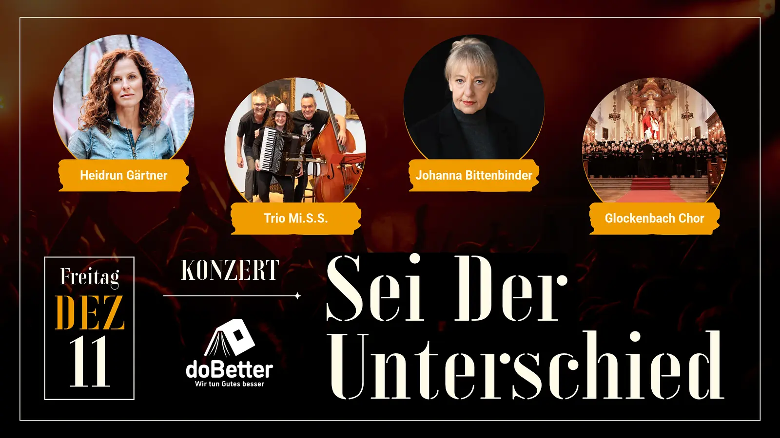 Plakatmotiv zur Veranstaltung „Sei der Unterschied“ mit vier kreisförmig angeordneten Einzelporträts der teilnehmenden Künstler*innen. Im Hintergrund sorgt eine stimmungsvolle Konzert-Crowd für eine emotionale Live-Atmosphäre