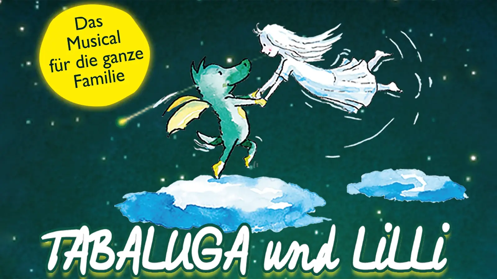 llustration des Musicals Tabaluga und Lilli, ein grüner Drache und eine schwebende Figur halten sich über Wolken vor sternenklarem Himmel an den Händen, mit Titel- und Infotext