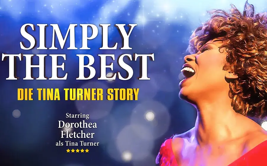 Plakat Simply The Best – Die Tina Turner Story mit einer singenden Person in rotem Bühnenkostüm vor blauem Hintergrund mit Lichteffekten sowie großem Titel Simply The Best – Die Tina Turner Story und Hinweis auf Dorothea Fletcher