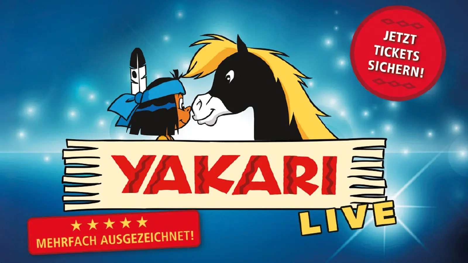 Promoposter des Familienmusicals „Yakari Live“ mit den Figuren Yakari und seinem Pferd vor blauem Hintergrund.