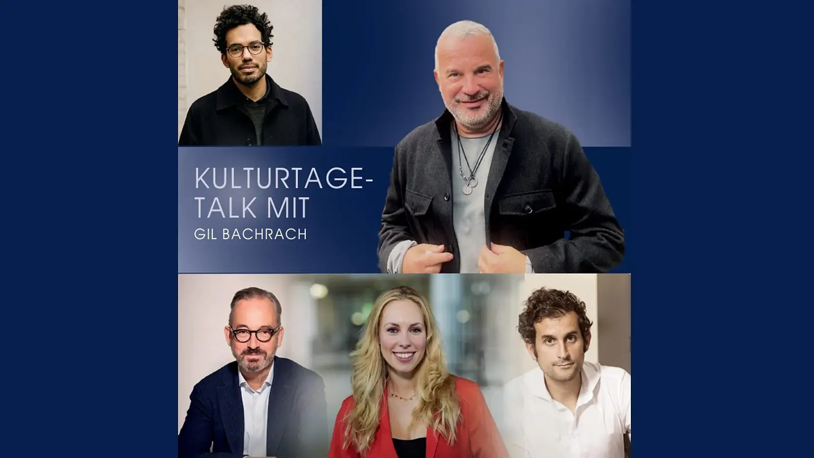 Veranstaltungsgrafik der Jüdischen Kulturtage mit mehreren Porträtfotos von Mitwirkenden. Zentral platziert sind der Titel Kulturtage-Talk mit Gil Bachrach sowie weitere Porträts im oberen und unteren Bildbereich
