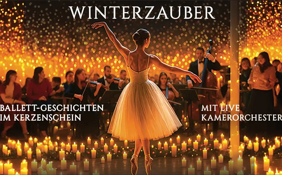 Plakat Winterzauber. Ballettszene im Kerzenschein mit tanzender Person und Kammerorchester im Hintergrund.