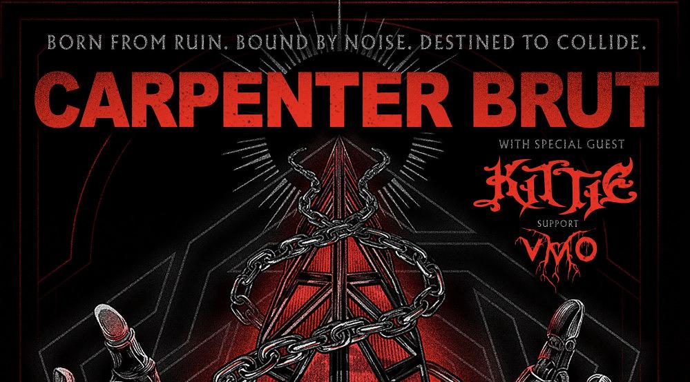 Carpenter Brut / Special Guests: Kittie / Violent Magic Orchestra