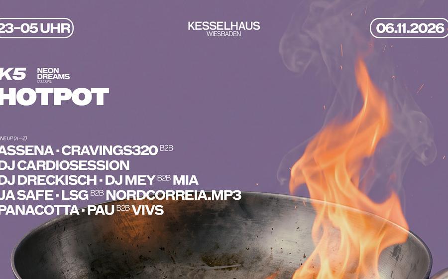 Kollektiv Fünfsinn X Neon Dreams Cologne Pres. Hotpot