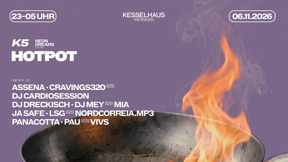 Kollektiv Fünfsinn X Neon Dreams Cologne Pres. Hotpot
