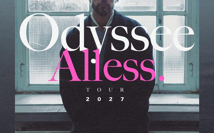 ALLESS. | „Odyssee“ 2027