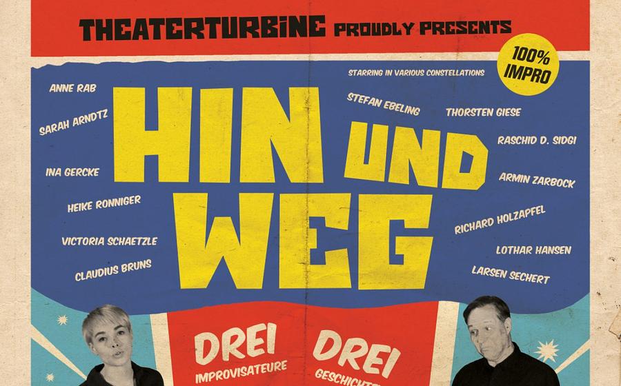 TheaterTurbine – Hin und Weg