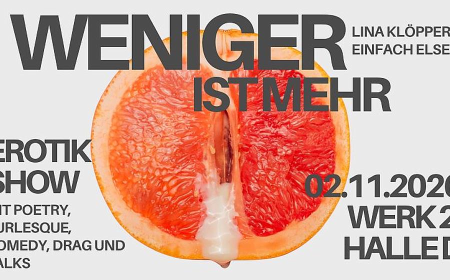 Weniger ist mehr - Die queerfriendly Erotik Show mit Poetry, Burlesque, Comedy, Drag und Talks
