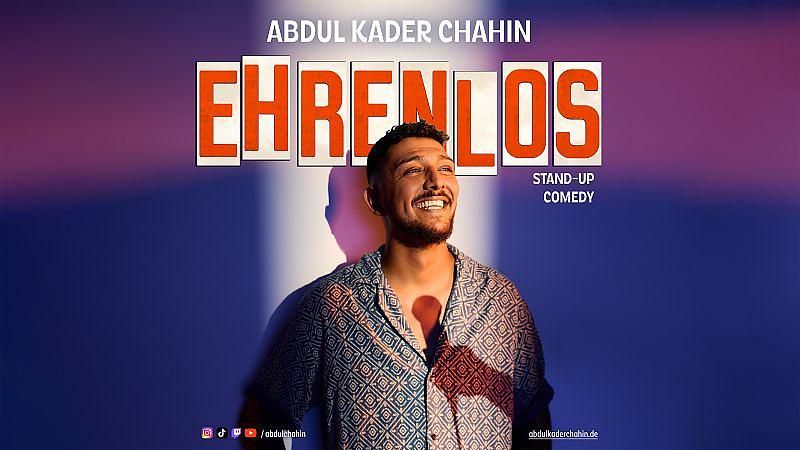 Abdul Kader Chahin: Ehrenlos