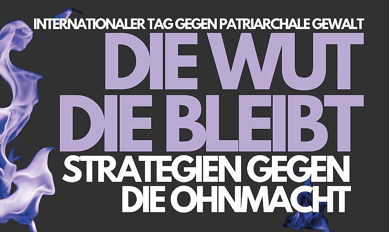Die Wut, die bleibt – Strategien gegen die Ohnmacht