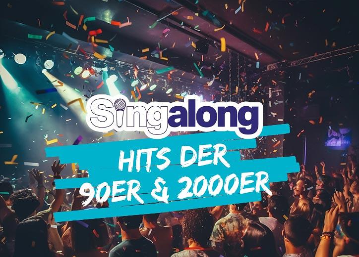 SINGALONG – Hits der 90er & frühen 2000er