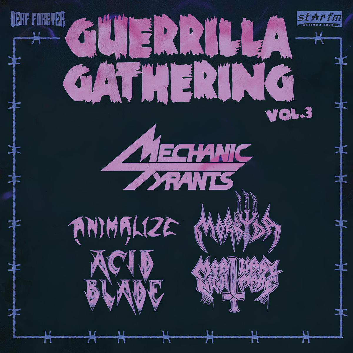 Guerrilla Gathering Vol. 3 w/