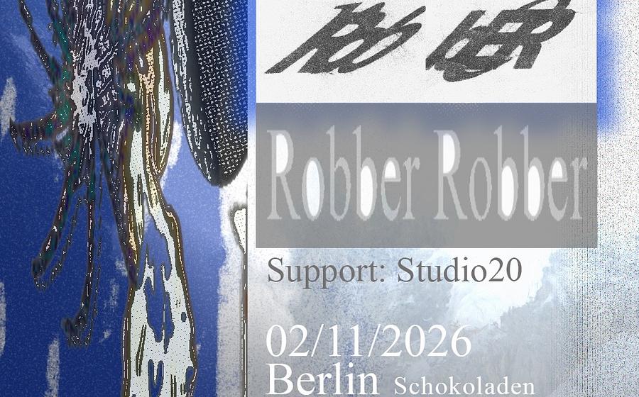 Robber Robber (exp-indie-rock, us) + studio20 (alt-pop, uk)