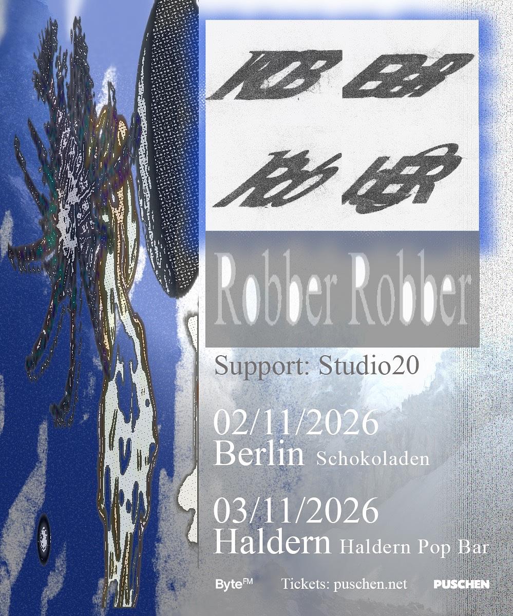 Robber Robber (exp-indie-rock, us) + studio20 (alt-pop, uk)