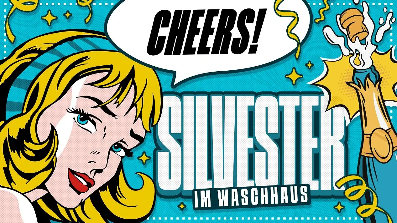 Silvester im Waschhaus