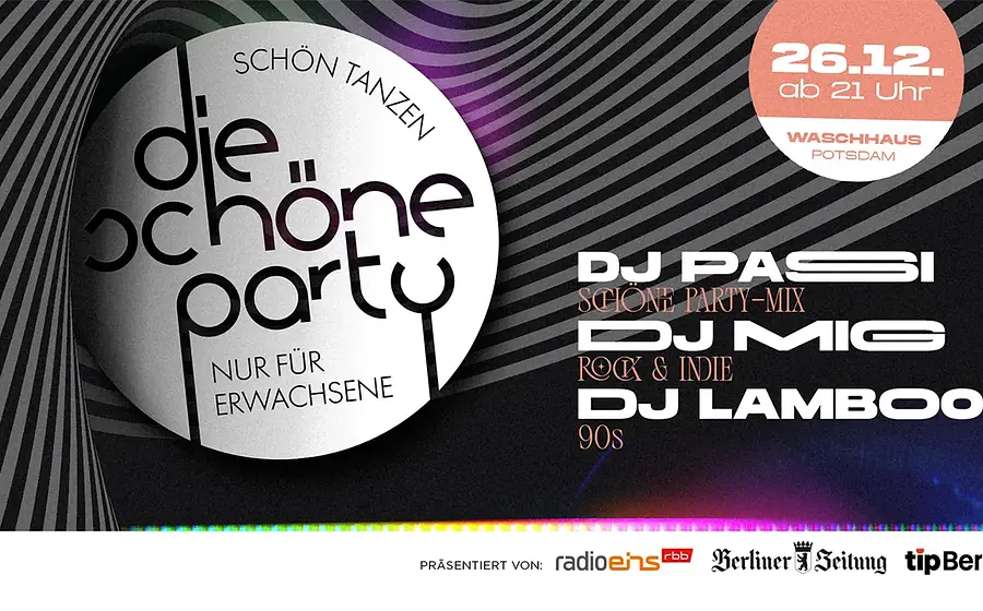 Die Schöne Party