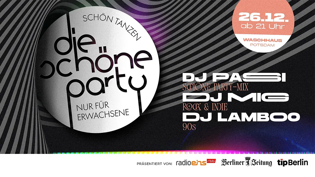 Die Schöne Party