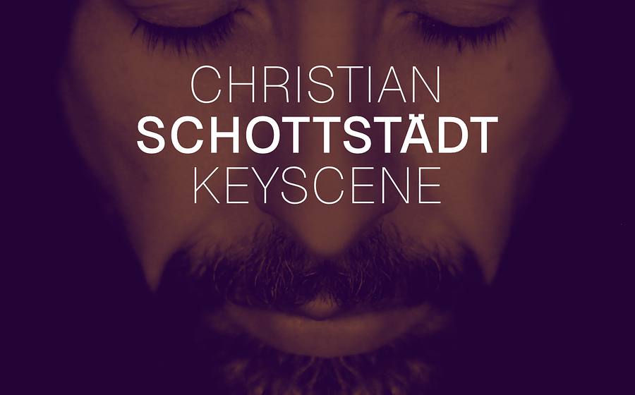CHRISTIAN SCHOTTSTÄDT – KEYSCENE TOUR 2026