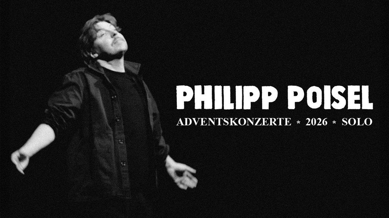 Philipp Poisel Adventskonzerte 2026