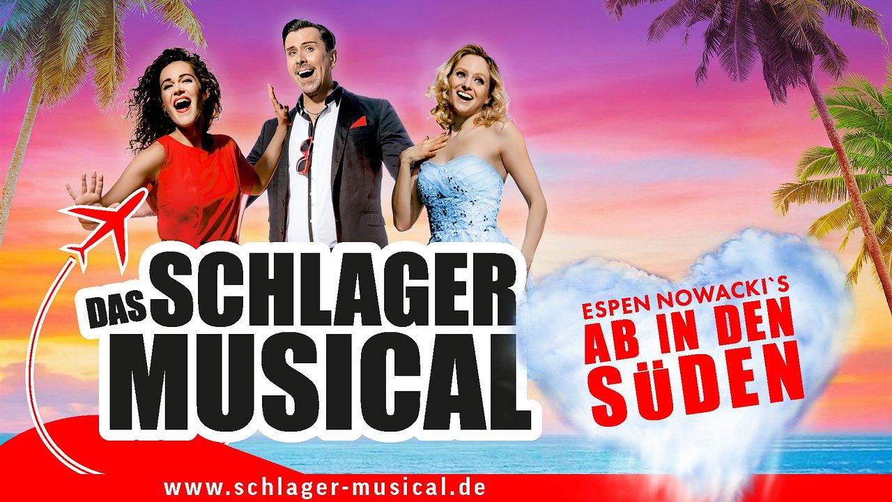 Das Schlager Musical - Ab in den Süden