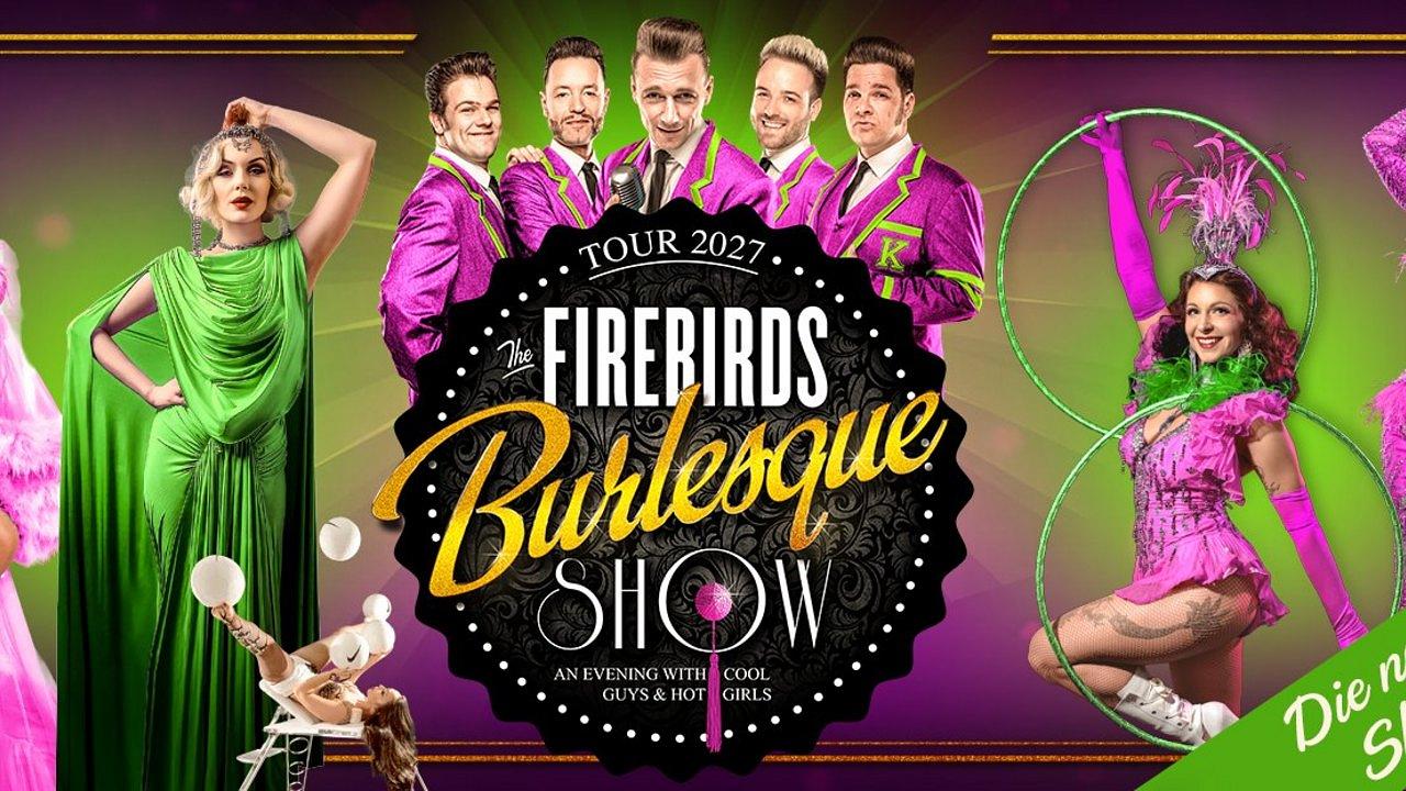 The Firebirds Burlesque Show
