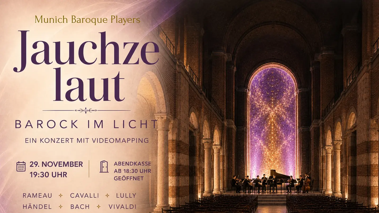Plakat Jauchze laut – Barock im Licht der Munich Baroque Players mit einer barocken Kirchenhalle, beleuchtetem Orchester vor einem violetten Lichtmotiv im Altarraum sowie Veranstaltungsangaben und Komponistennamen auf der linken Seite