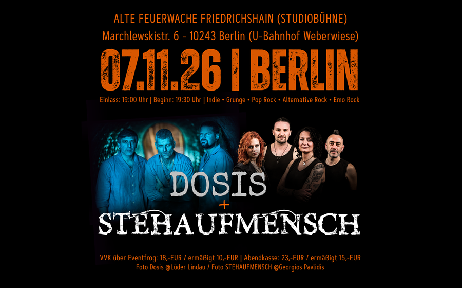 DOSIS + STEHAUFMENSCH - Doppelkonzert